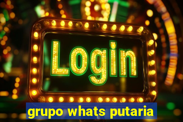 grupo whats putaria